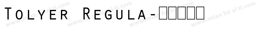Tolyer Regula字体转换